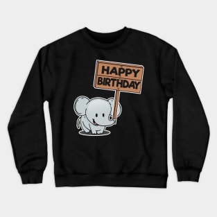 Funny Cute Elephant Birhday Bday Gift Present Child Kids Crewneck Sweatshirt